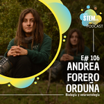 E106 Andrea Forero Orduña: Biología y neuroetología