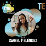 E45 Isabel Meléndez: Ciencias de la Computación y Ciencia de Datos