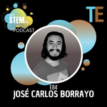 E84 José Carlos Borrayo: Ingeniería electrónica, programación, y divulgación